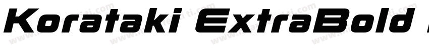 Korataki ExtraBold I字体转换